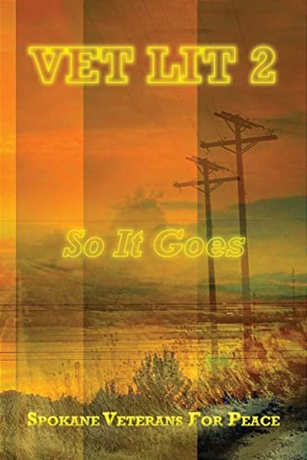 Vet Lit 2: So It Goes-..