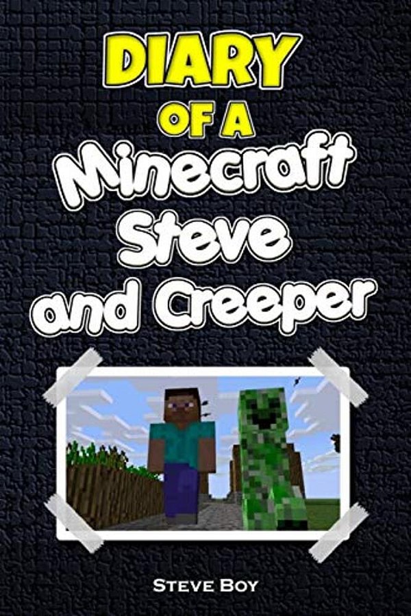 Diary Of A Minecraft Steve And Creeper-..