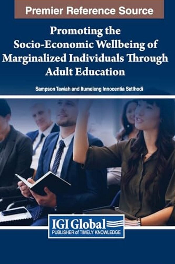 Promoting The Socio-Economic Wellbeing Of Marginalized Individuals Through Adult Education-..