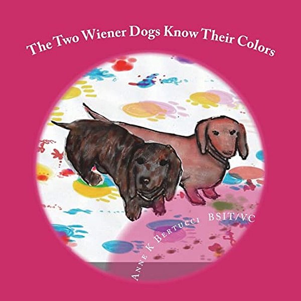 The Two Wiener Dogs Know Their Colors-..