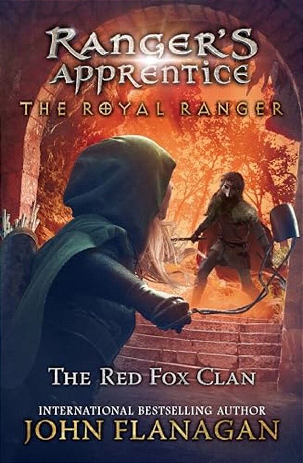 The Royal Ranger: The Red Fox Clan-..