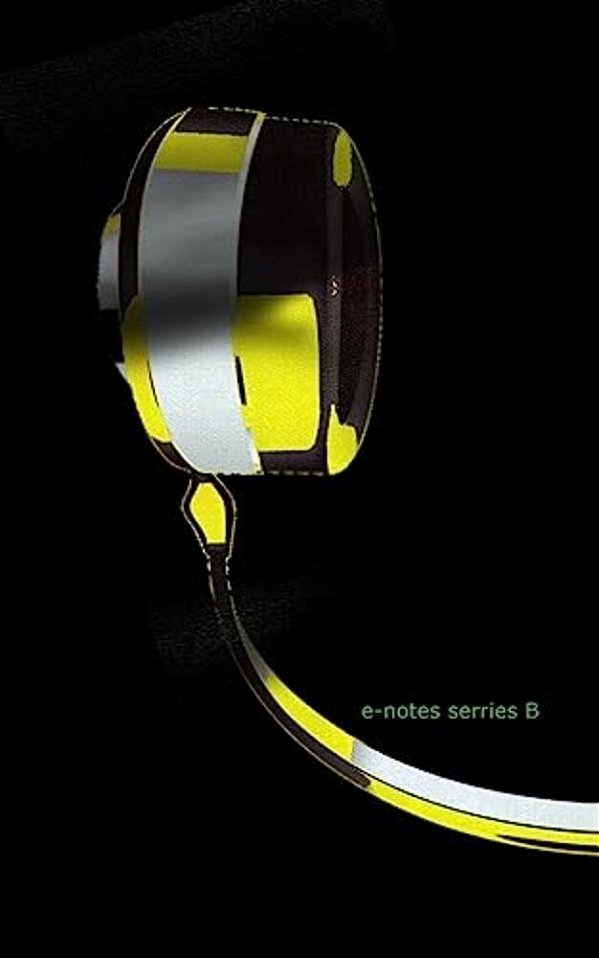 E-Notes Series B: Print Edition-..