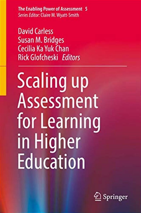 Scaling Up Assessment For Learning In Higher Education-..