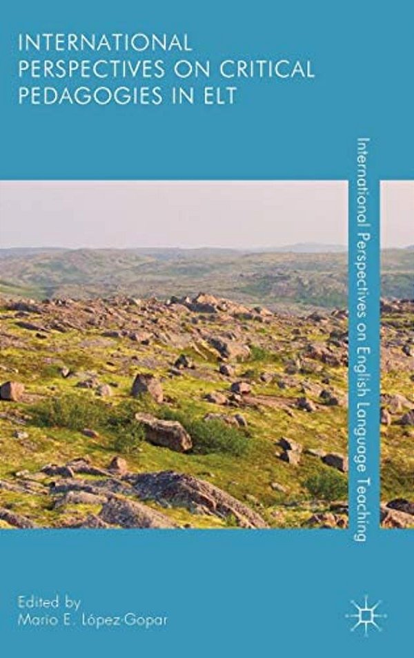 International Perspectives On Critical Pedagogies In ELT-..