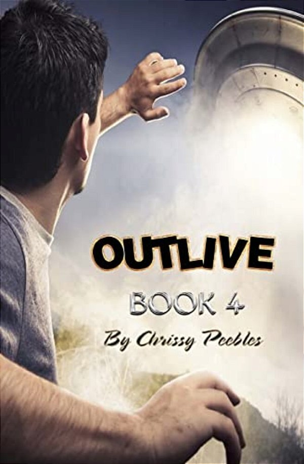 Outlive - Book 4-..