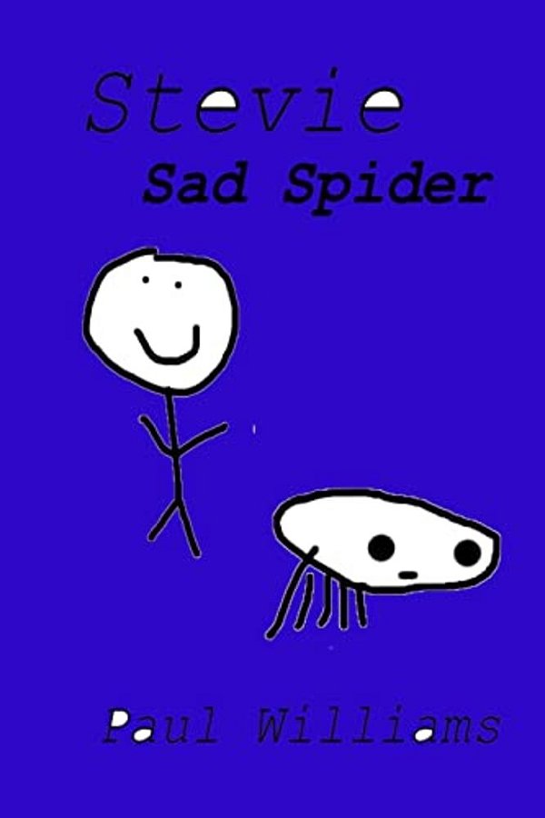 Stevie - Sad Spider: Drinkydink Rhymes-..