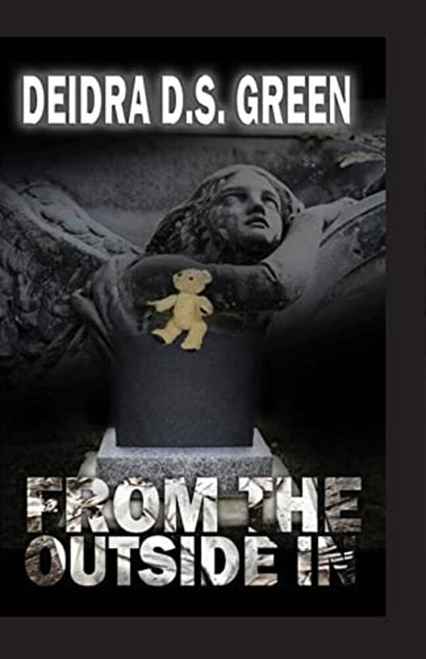 From The Outside In-..