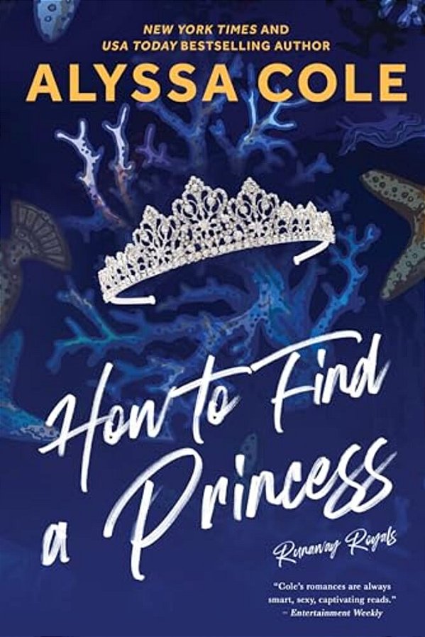 How To Find A Princess: Runaway Royals-..