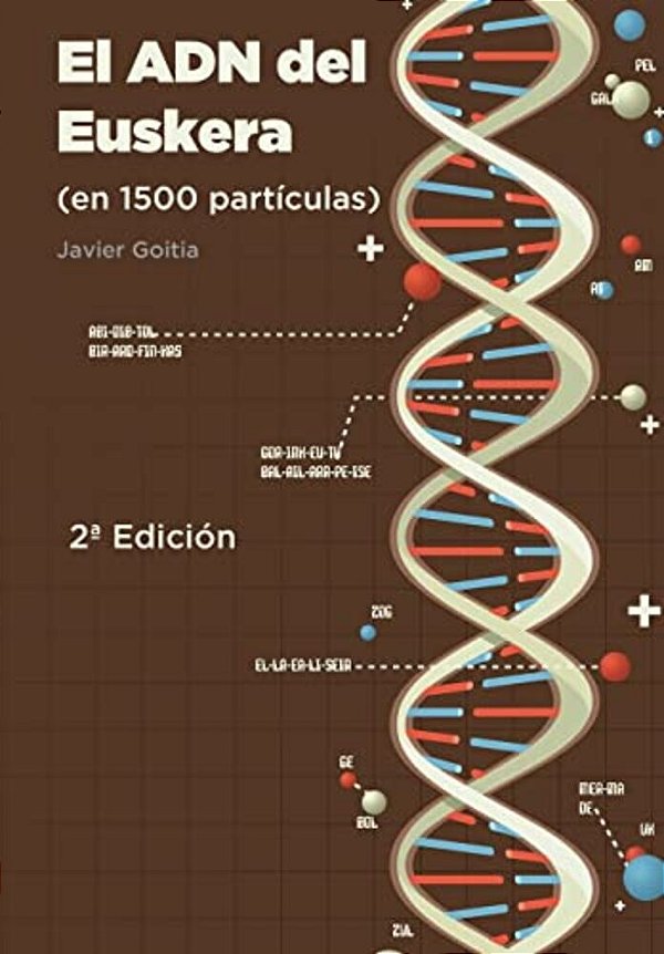 El Adn Del Euskera (En 1500 Partículas)-..