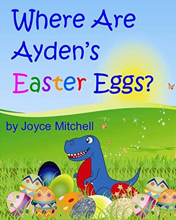 Where Are Ayden's Easter Eggs?-..