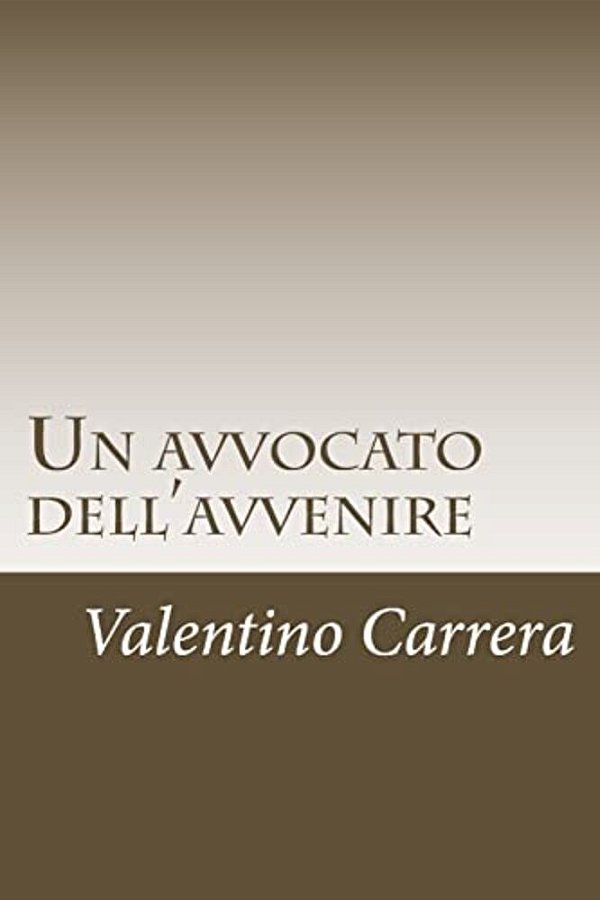 Un Avvocato Dell'Avvenire-..