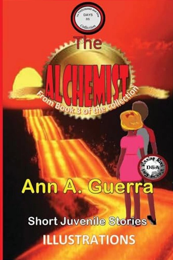The Alchemist: Story No. 35 Of Book 3 Of The Thousand And One Days-..