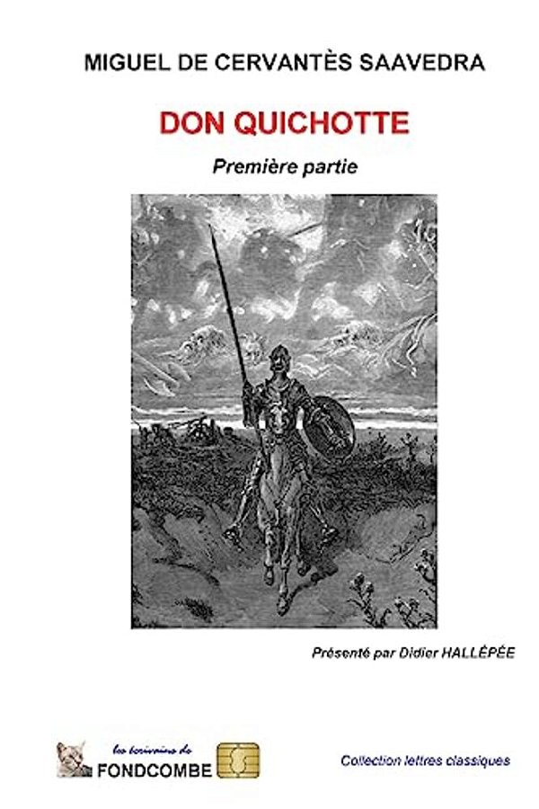 Don Quichotte - Première Partie-..