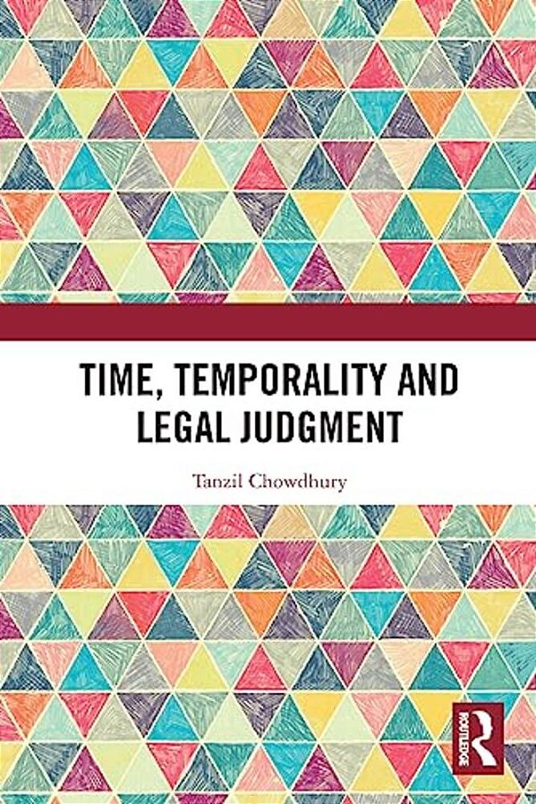 Time, Temporality And Legal Judgment-..
