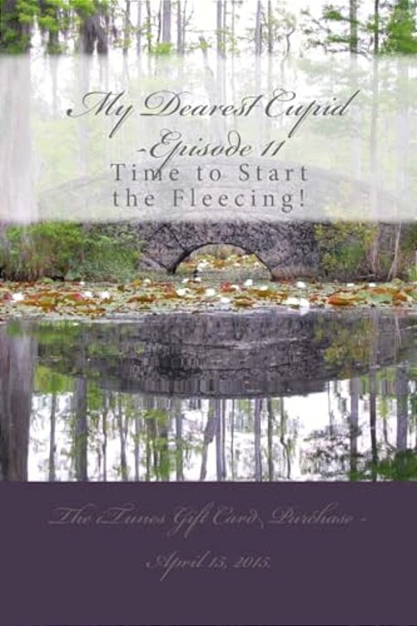 My Dearest Cupid -Episode 11: Time To Start The Fleecing!-..