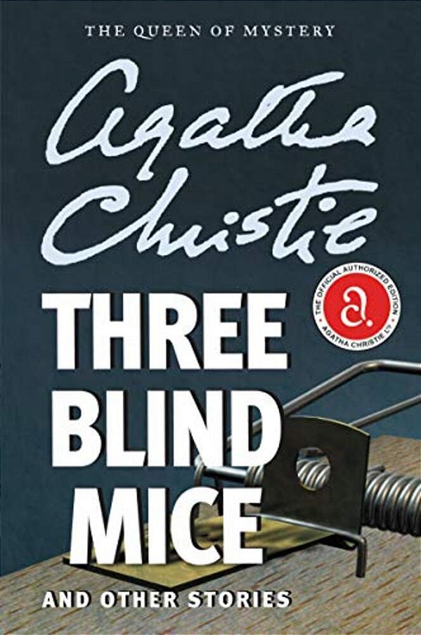 Three Blind Mice And Other Stories-..