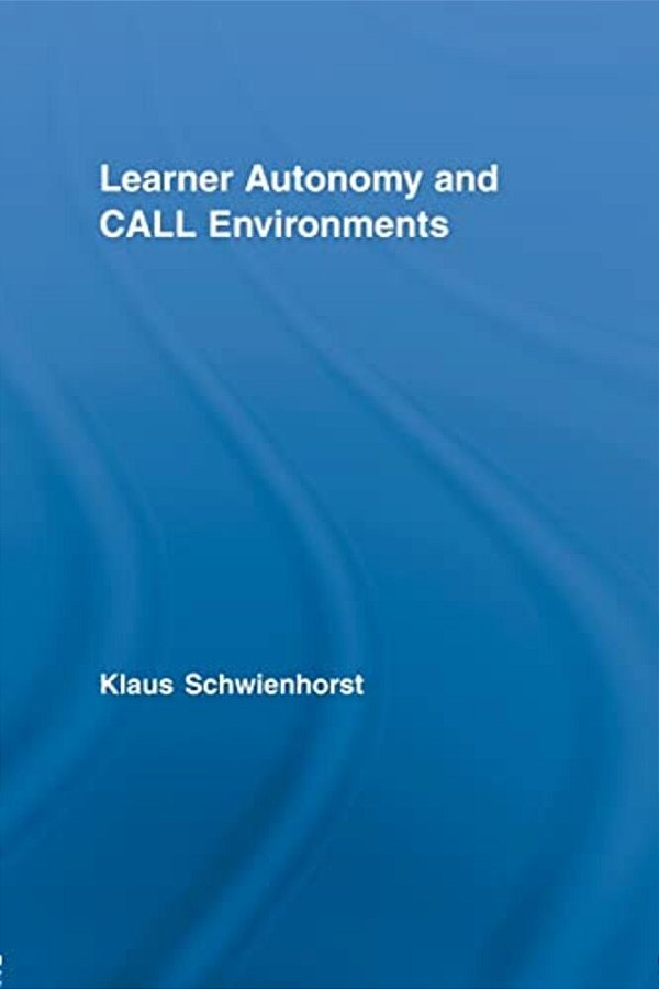 Learner Autonomy And Call Environments-..
