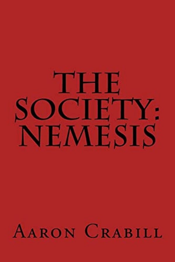 The Society: Nemesis-..