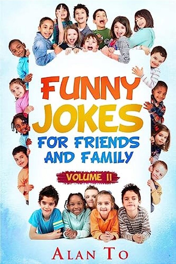 Funny Jokes For Friends And Family 2-..