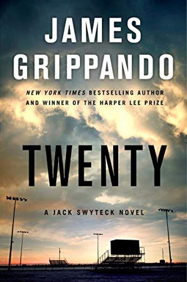 Twenty: A Jack Swyteck Novel-..