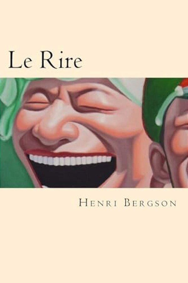 Le Rire (French Edition)-..