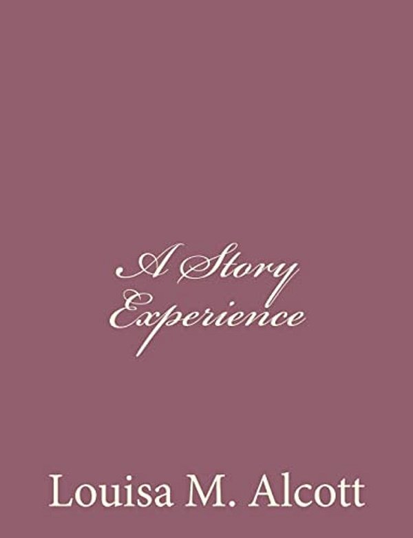 A Story Experience-..