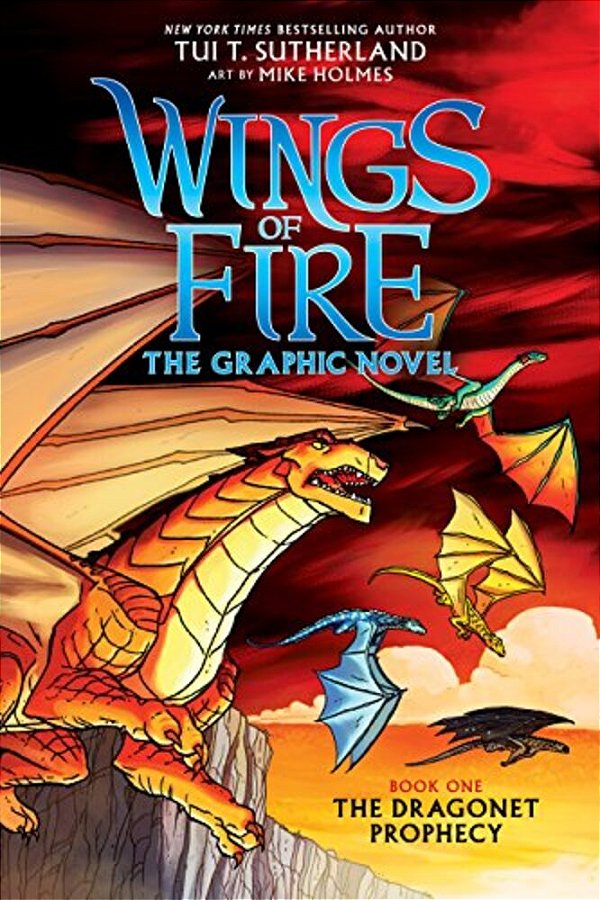 Wings Of Fire: The Dragonet Prophecy: A Graphic Novel (Wings Of Fire Graphic Novel #1): Volume 1-..
