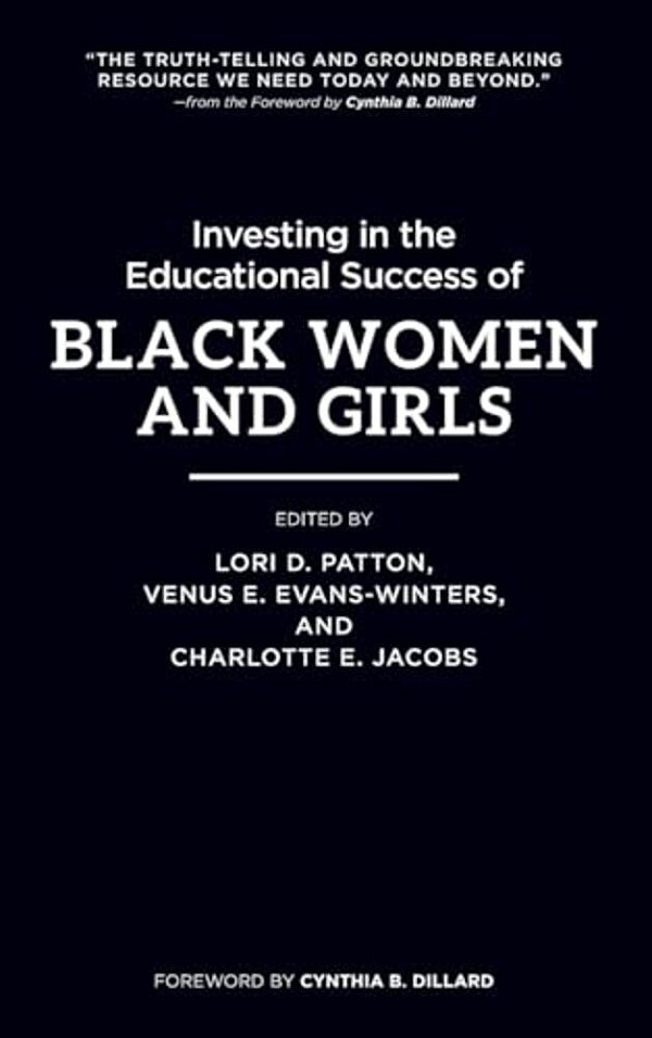 Investing In The Educational Success Of Black Women And Girls-..