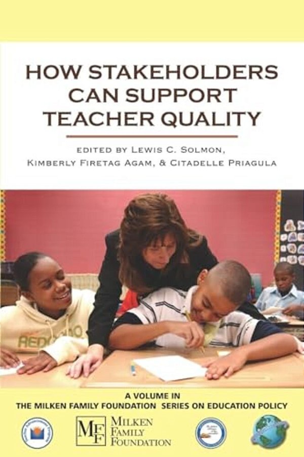 How Stakeholders Can Support Teacher Quality-..