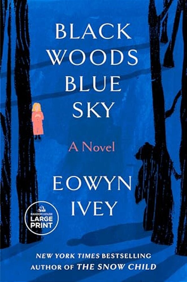 Black Woods, Blue Sky-..