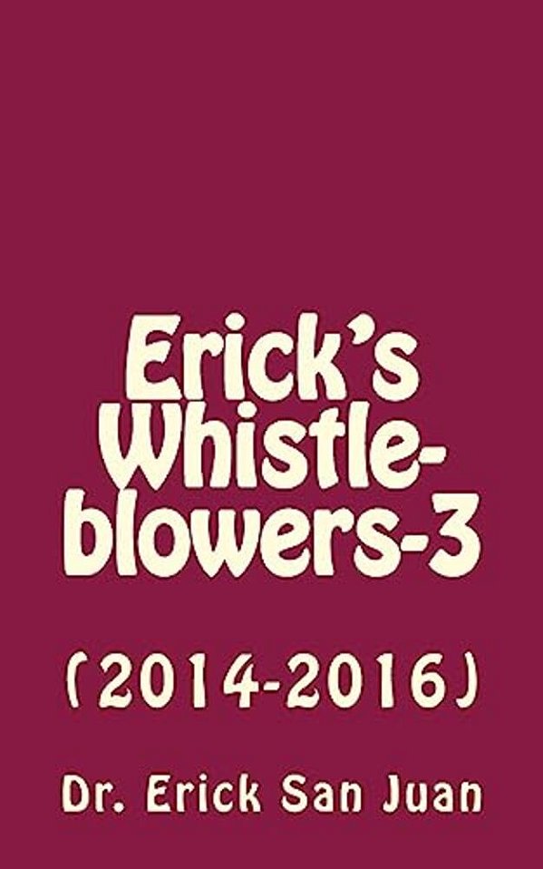 Erick's Whistleblowers-3: (2014-2016)-..