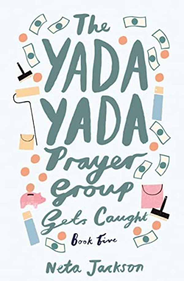 The Yada Yada Prayer Group Gets Caught-..