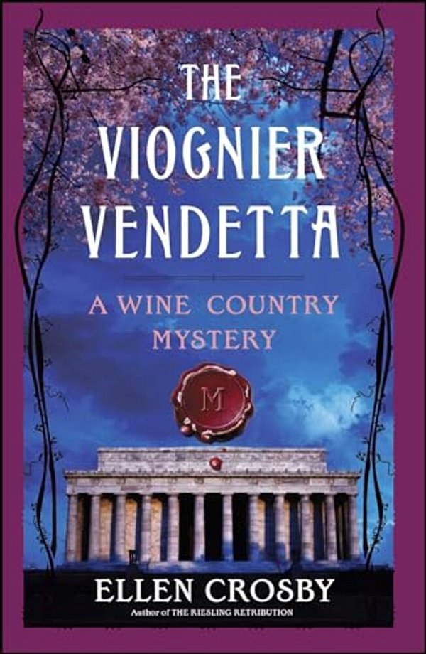 The Viognier Vendetta: A Wine Country Mystery-..