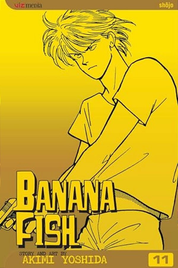 Banana Fish, Vol. 11-..