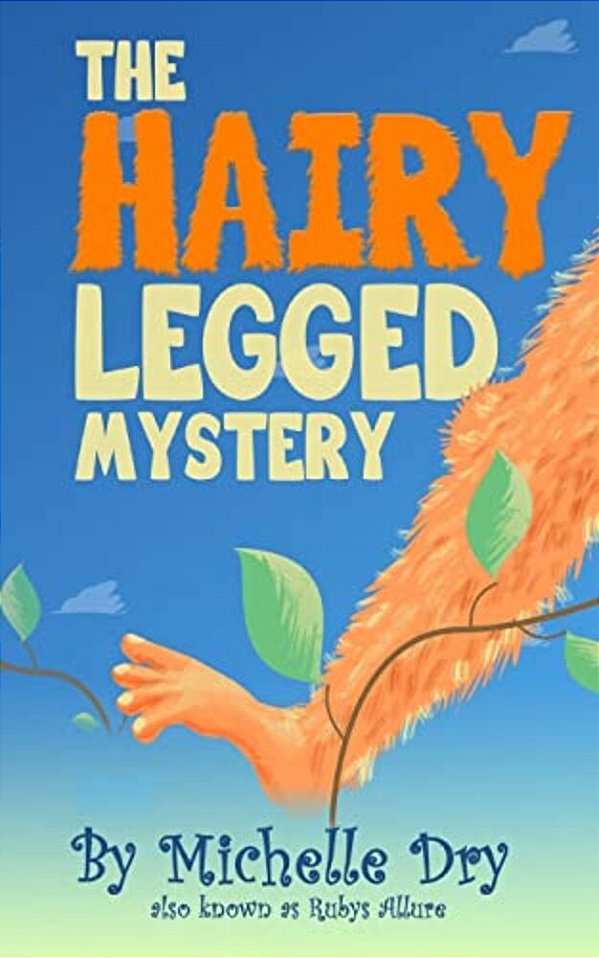 The Hairy Legged Mystery-..