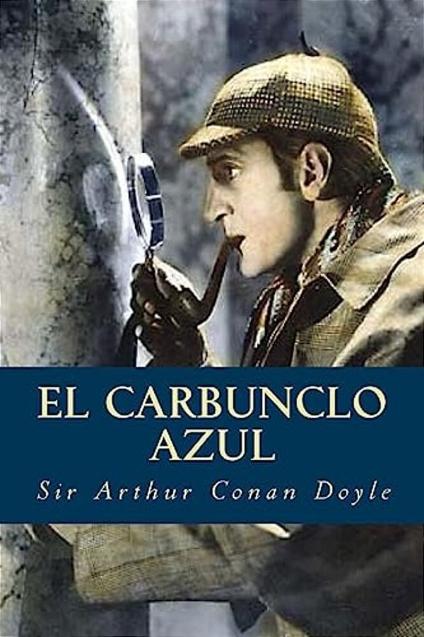 El Carbunclo Azul-..