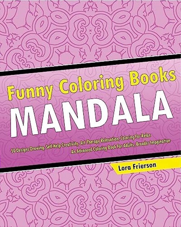 Funny Mandala: Adult Coloring Book-..