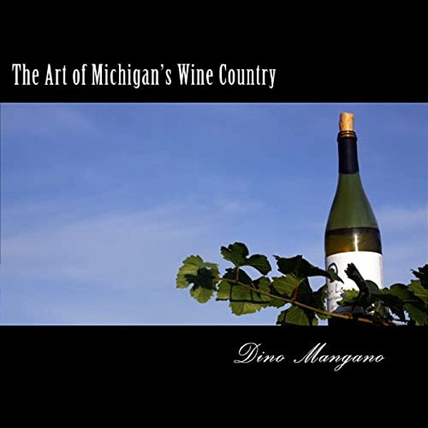 The Art Of Michigan's Wine Country-..