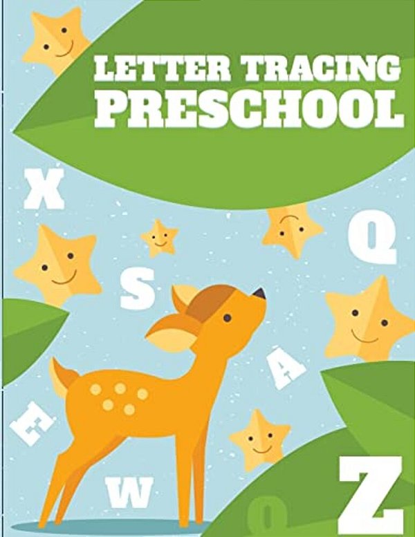 Letter Tracing Preschool: Letter Tracing Book, Practice For Kids, Ages 3-5, Alphabet Writing Practice-..