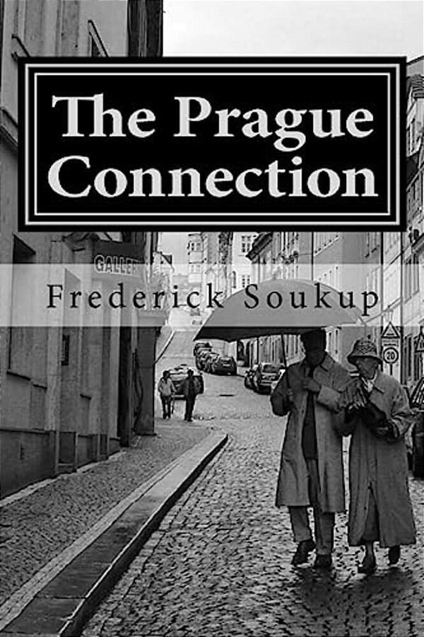 The Prague Connection: The Will In Willpower-..