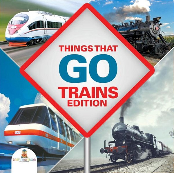 Things That Go - Trains Edition-..