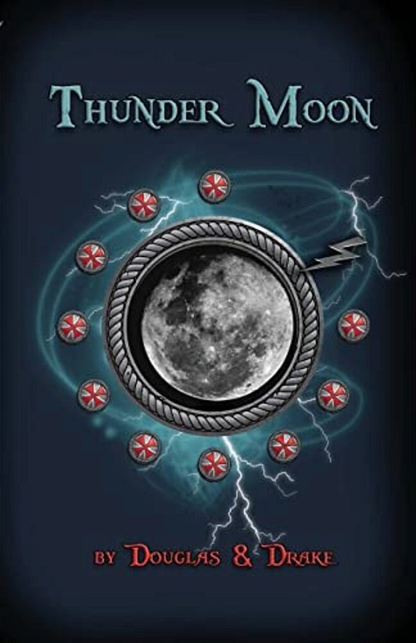 Thunder Moon: Book Two Altered States-..