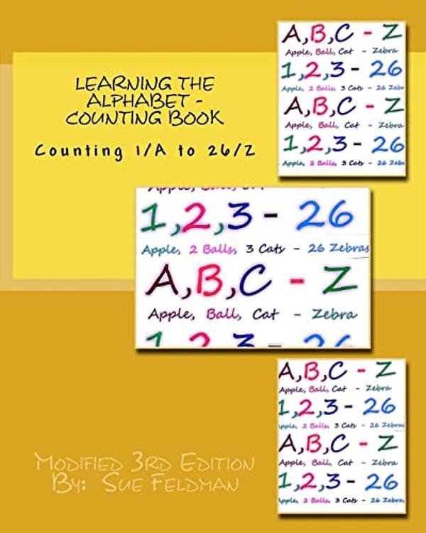 Learning The Alphabet - Counting Book: Counting 1/A To 26/Z-..