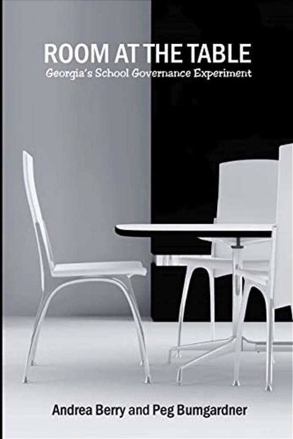 Room At The Table: Georgia's School Governance Experiment-..
