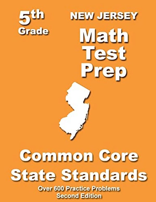 New Jersey 5Th Grade Math Test Prep: Common Core Learning Standards-..