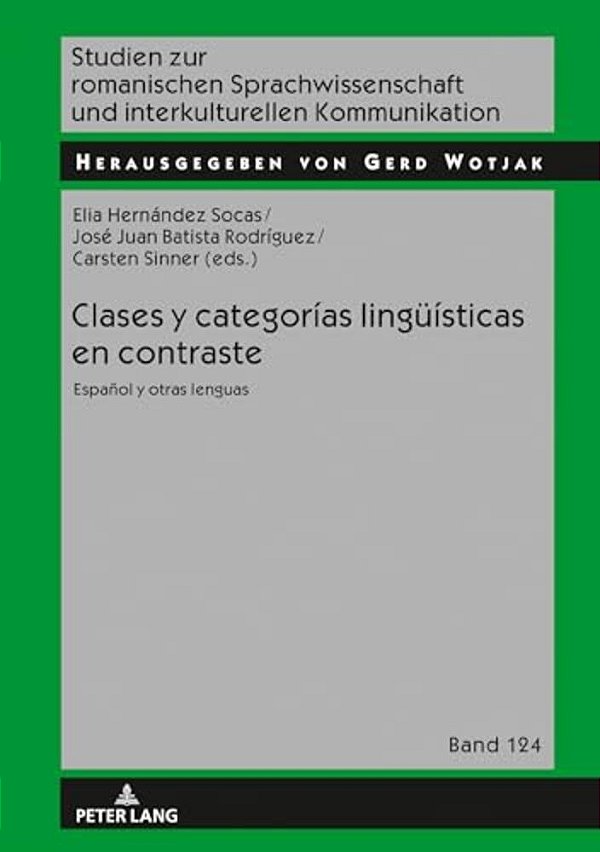 Clases Y Categorías Lingueísticas En Contraste: Español Y Otras Lenguas-..