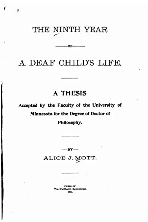 The Ninth Year Of A Deaf Child's Life-..