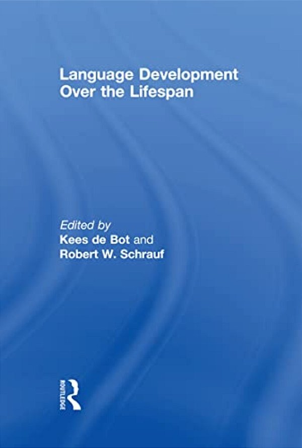 Language Development Over The Lifespan-..