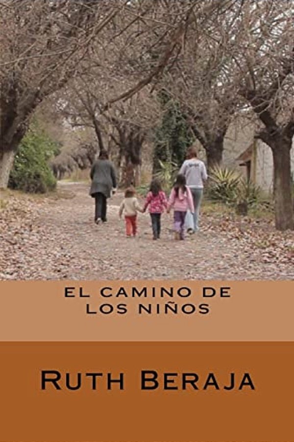 El Camino De Los Niños-..