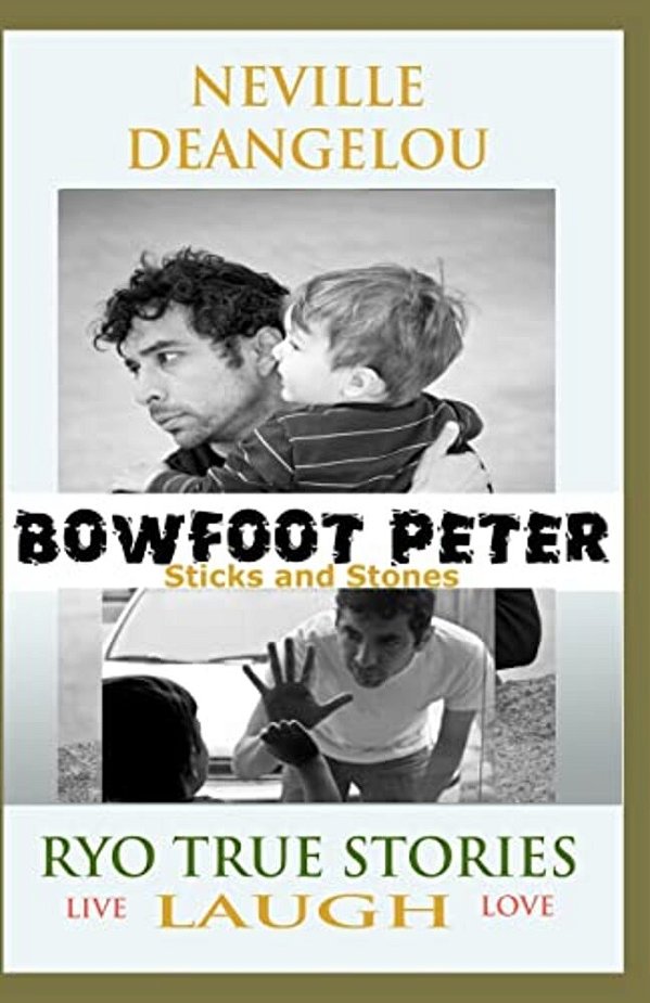 Bowfoot Peter: Sticks And Stones-..